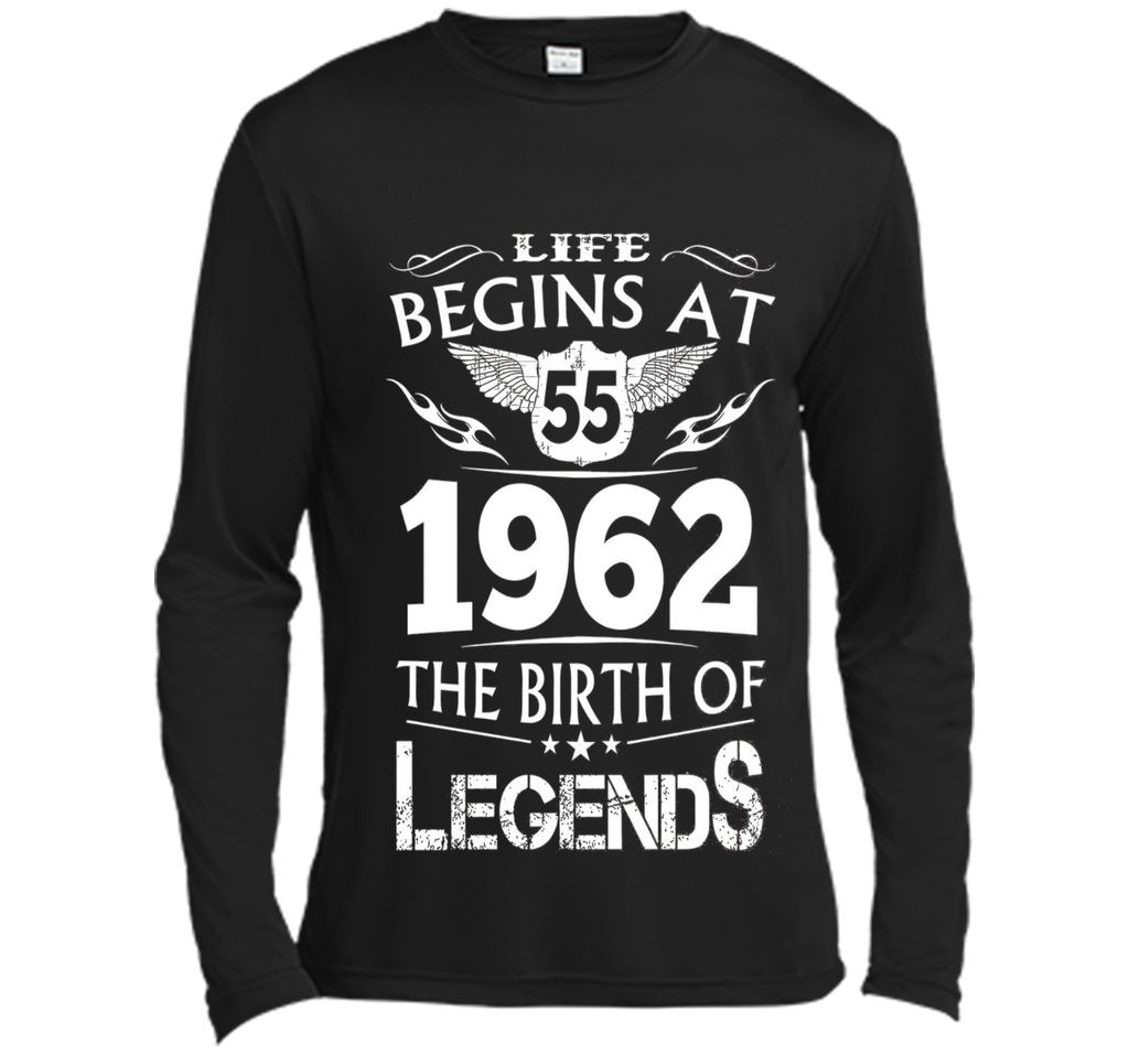 Life Begins At 55 1962 The Birth Of Legends T-Shirt cool shirt