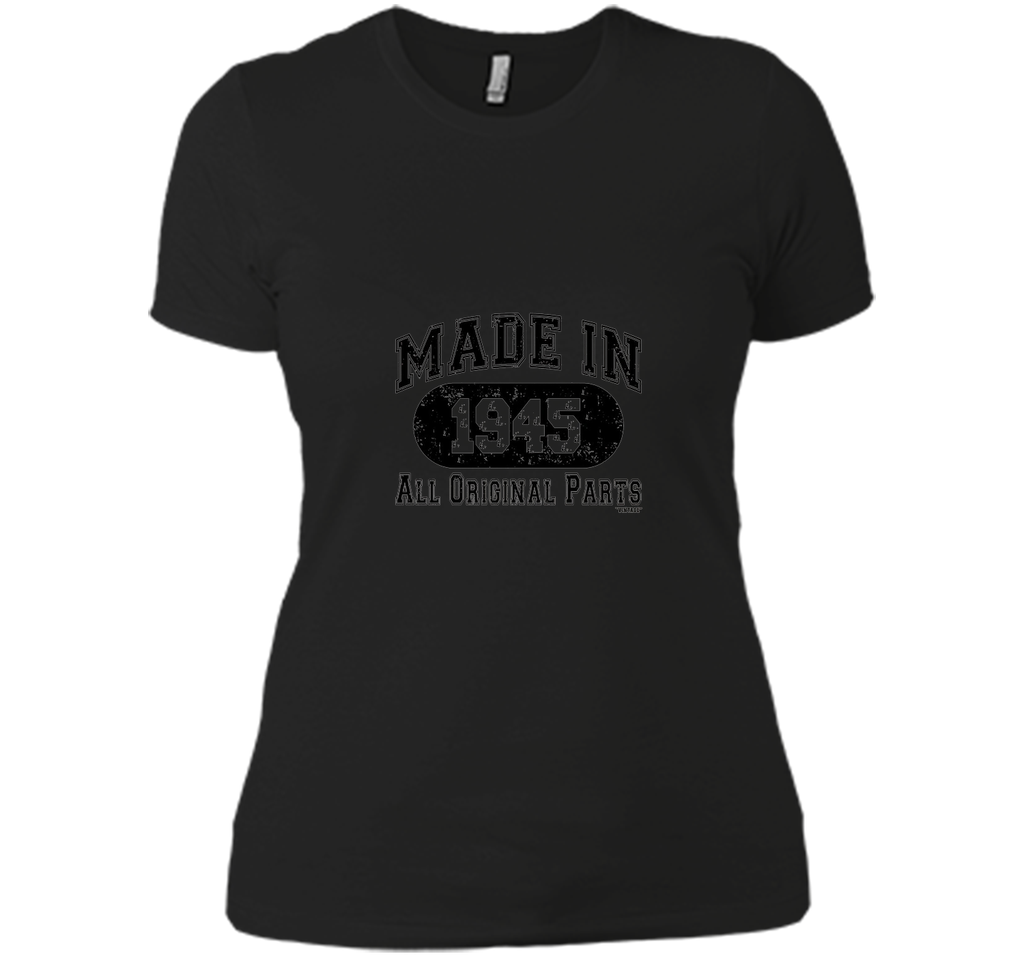 Made In 1945 All Original Parts Funny Birthday T-Shirt