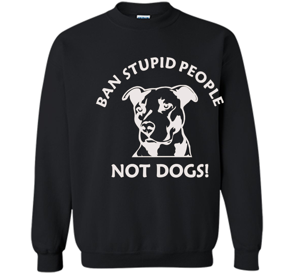 Ban Stupid People Not Dogs Pit Bull t-shirt (pit bull shirt)