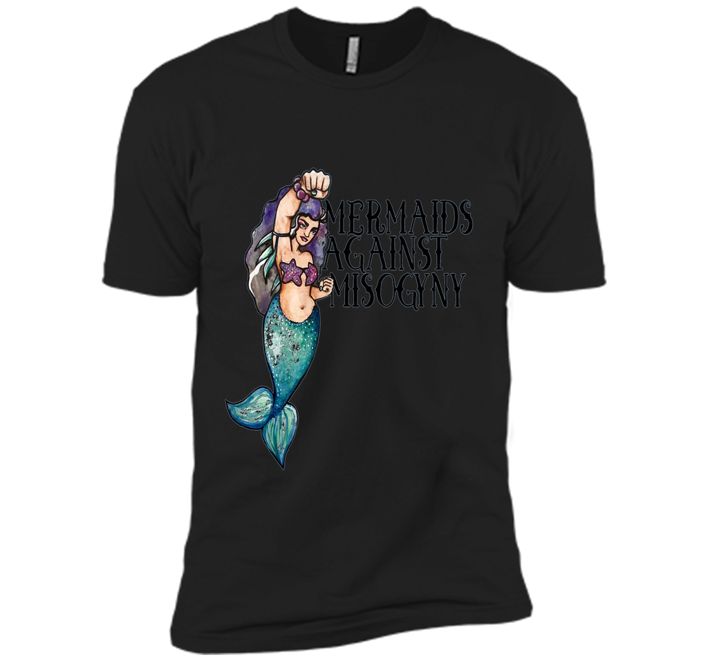 Mermaids Against Misogyny tshirt Feminist Mermaid