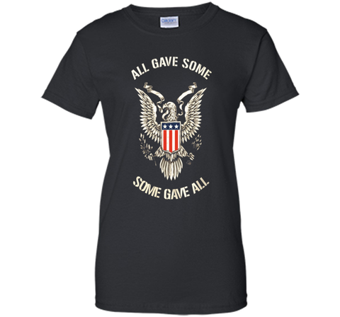 All Gave Some  Some Gave All t-shirt - Memorial Day shirts