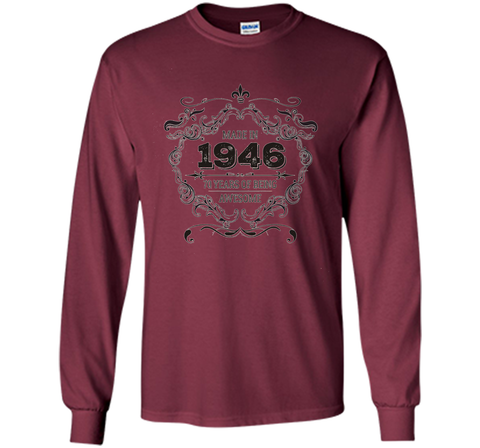 70th Birthday 70 Years of Being Awesome Made in 1946 T Shirt