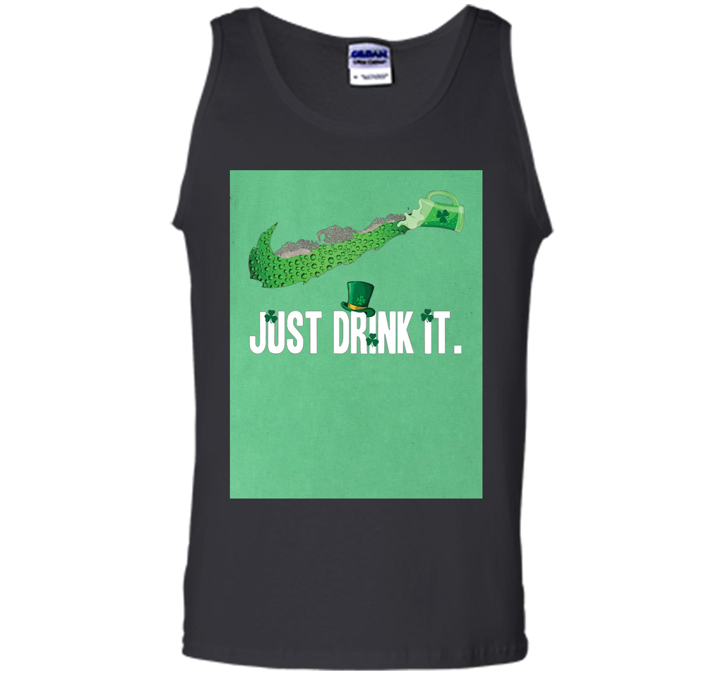 Just Drink It- Saint Patrick Day Shirt