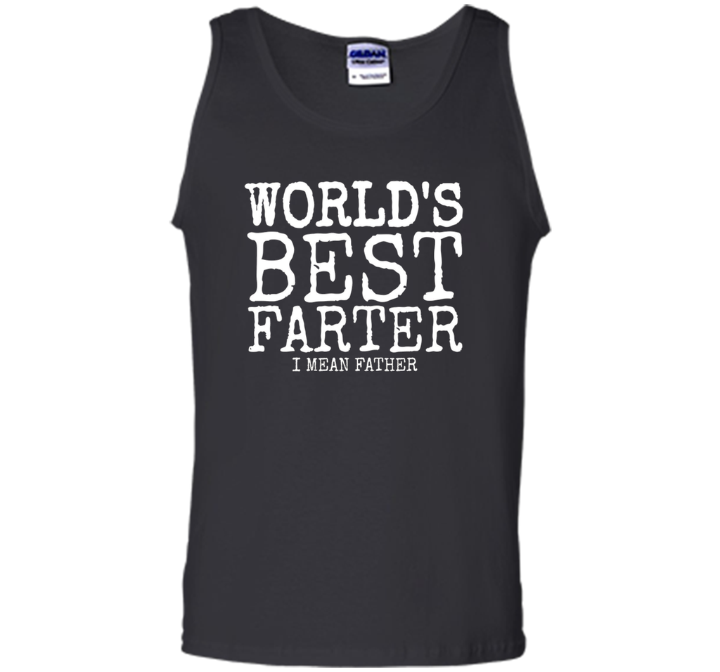 Mens Mens Funny Father's Day Gifts World's Best Farter I Mean T-S