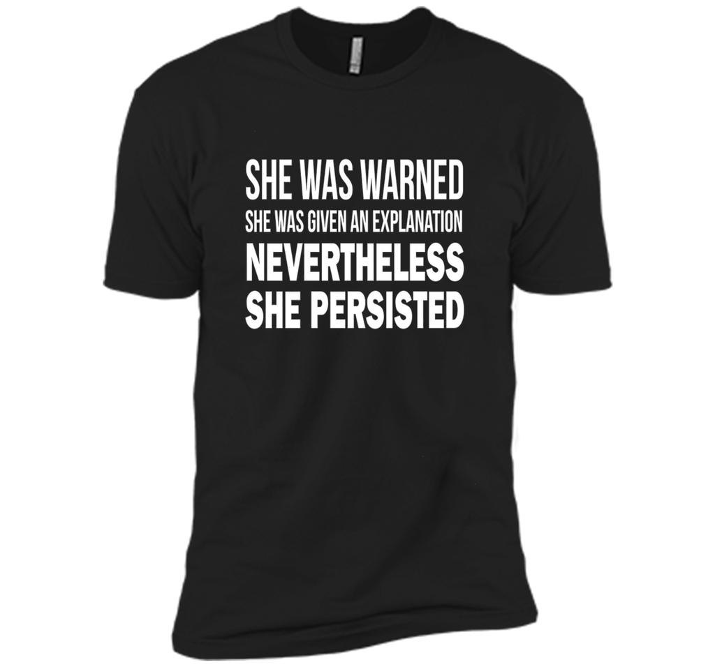 Nevertheless She Persisted T-Shirt Feminist Free Speech