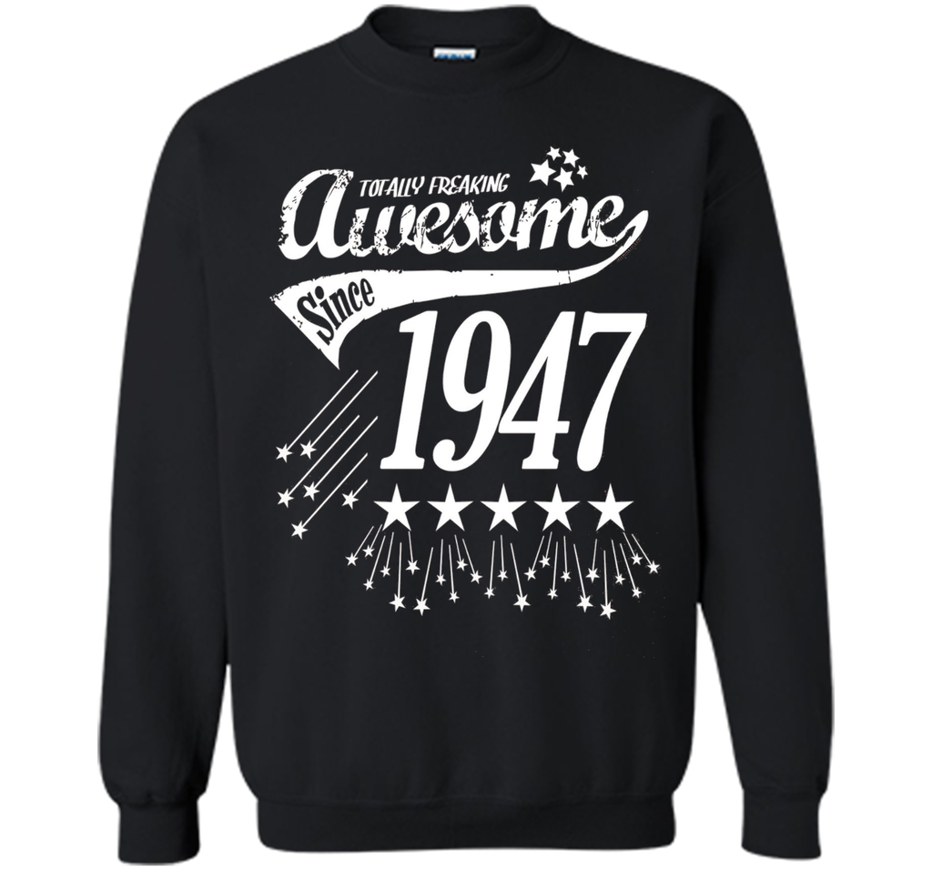 Awesome Since 1947 69th Birthday Year Born Funny T-Shirt