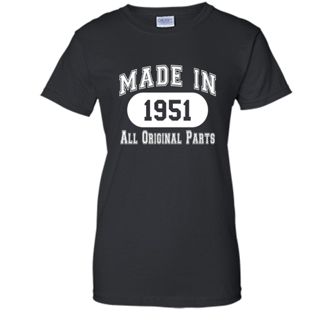 65th Birthday Gift Made In 1951 All Original Parts T-Shirt