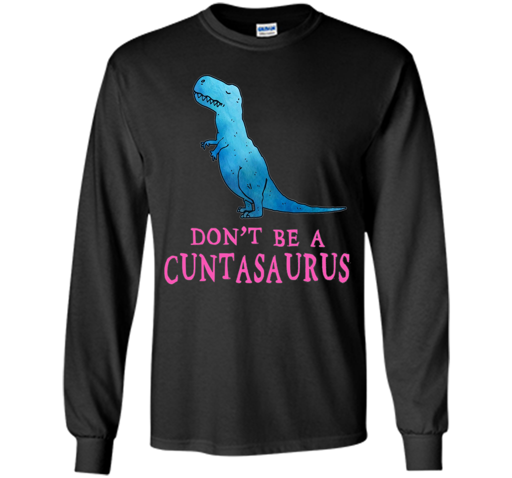 Don't Be A Cutasaurus Funny T-Shirt
