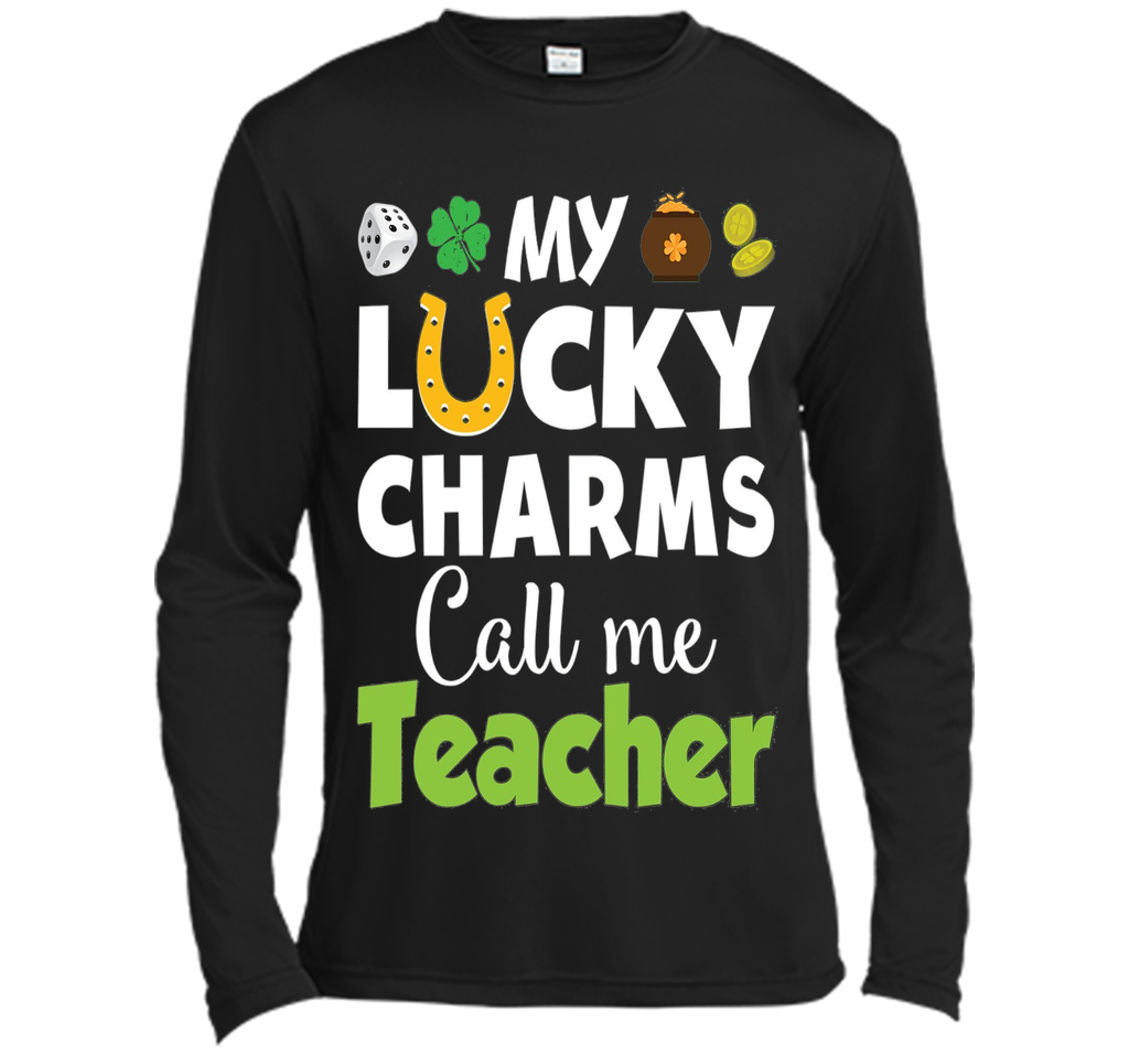 My Lucky Charms Call Me Teacher St Patricks Day T-Shirt