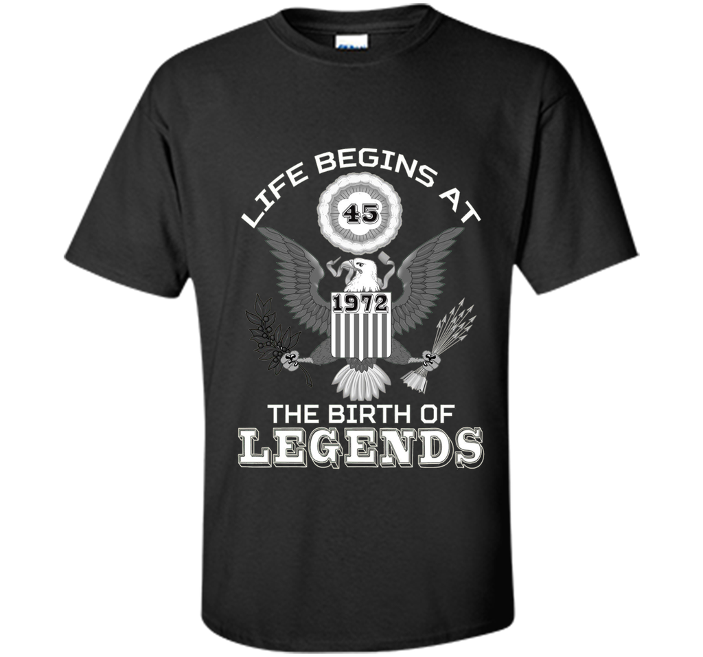 Life Begins at 45 T Shirt The Birth of Legends Tee Gift cool shirt