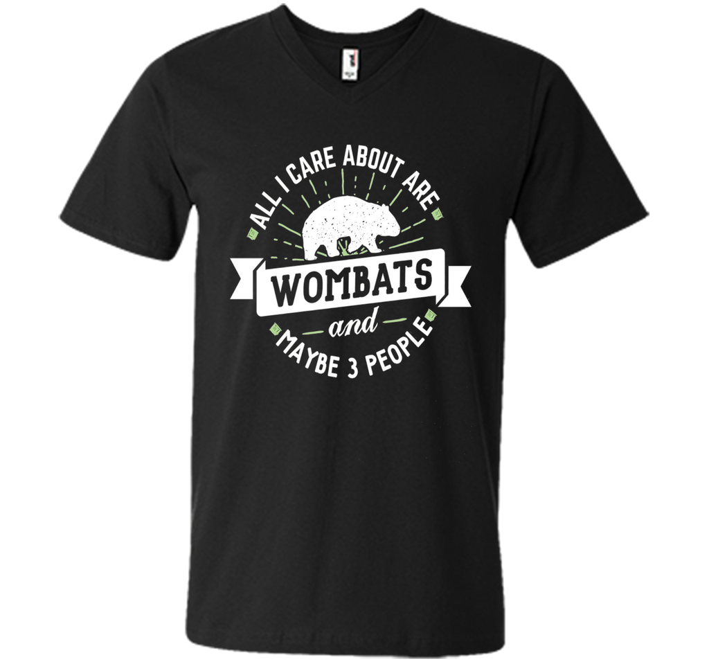 Wombat T-Shirt - All I Care About Are Wombats