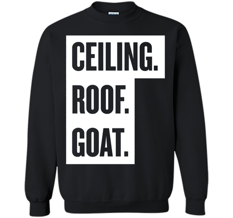 Ceiling Roof Goat T Shirt