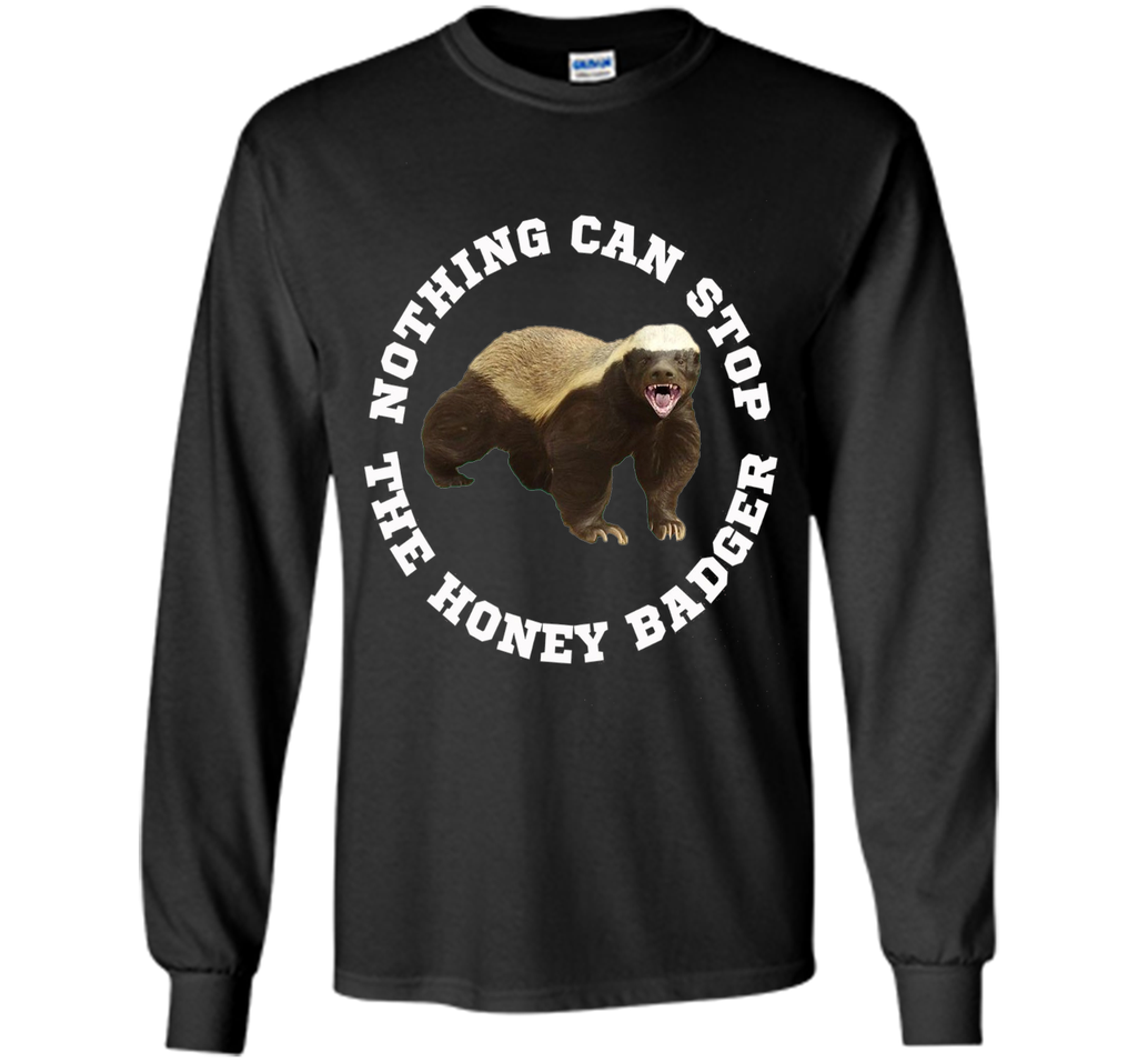 Funny Honey Badger T-shirt Crazy Nasty Badger Fun Tee
