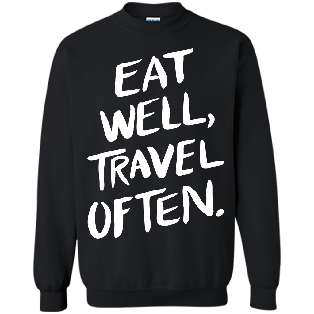 Eat Well, Travel Often T-Shirt