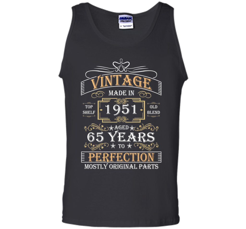 Funny Tshirt for Guy - Vintage Made In 1951 - Birthday Gift