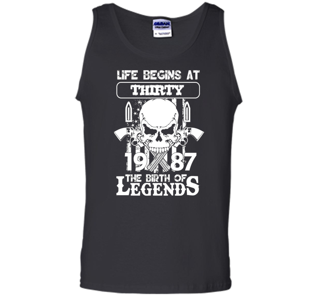 Life begins at thirty 1987 The birth of legends cool shirt
