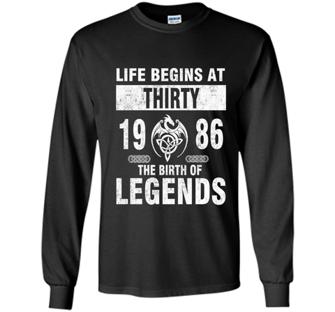 30th Birthday Gifts - Made 1986 The Birth Of Legends Tshirt