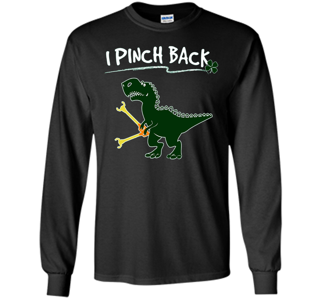 I Pinch Back Dinosaur Tshirt - Kids St Patricks Day Shirts