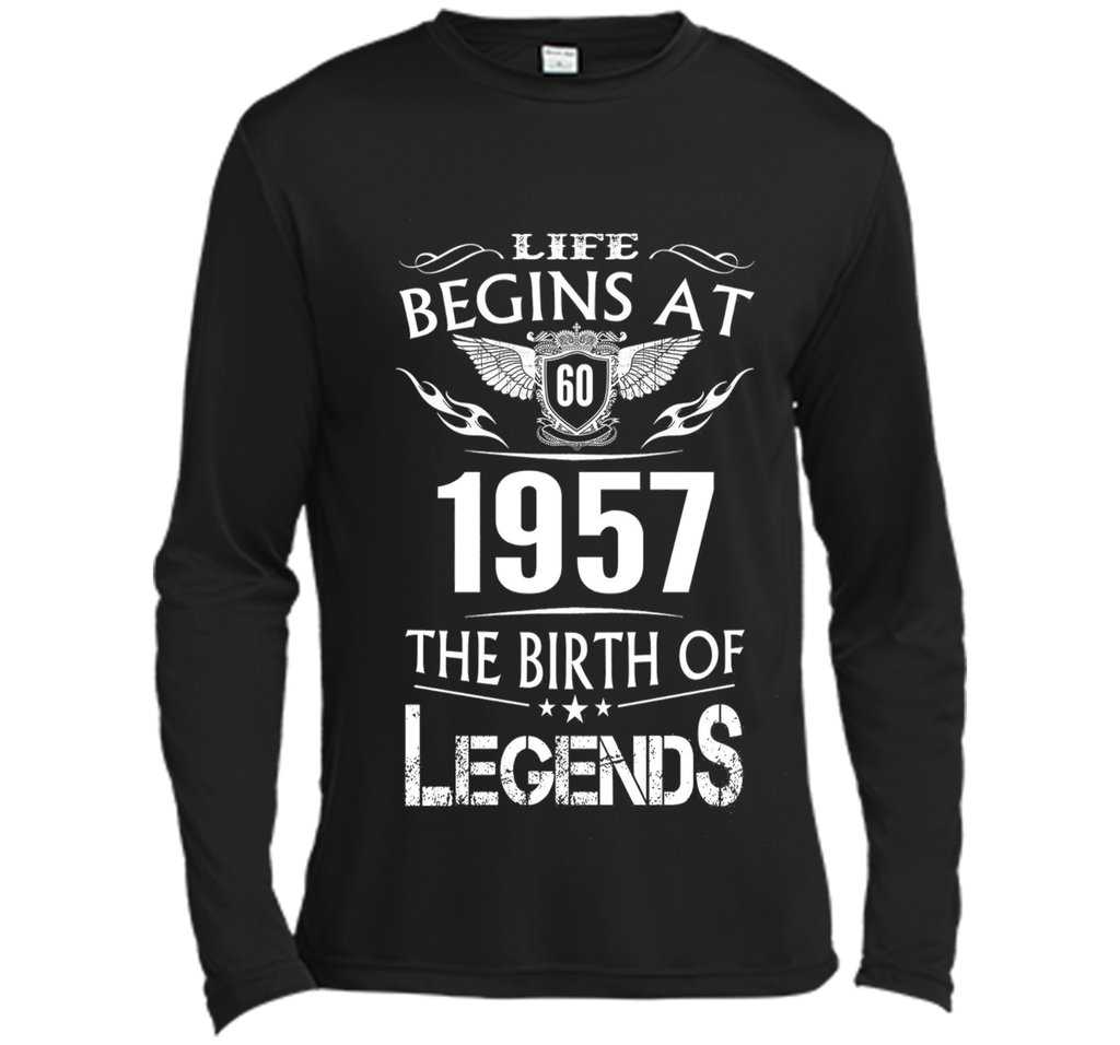 Life Begins At 60 1957 The Birth Of Legends T-Shirt cool shirt