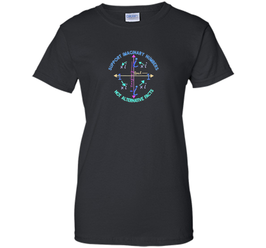 Support Imaginary Numbers Not Alternative Facts T Shirt