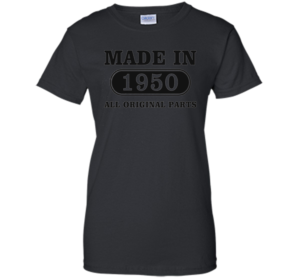 66th Birthday Gift, Made in 1950 All Original Parts, T-Shirt