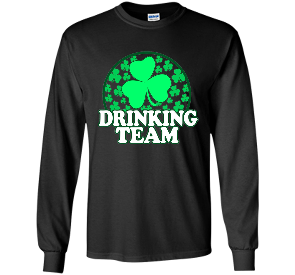 Day Drinking Team Shirt - Inappropriate St Patricks Day