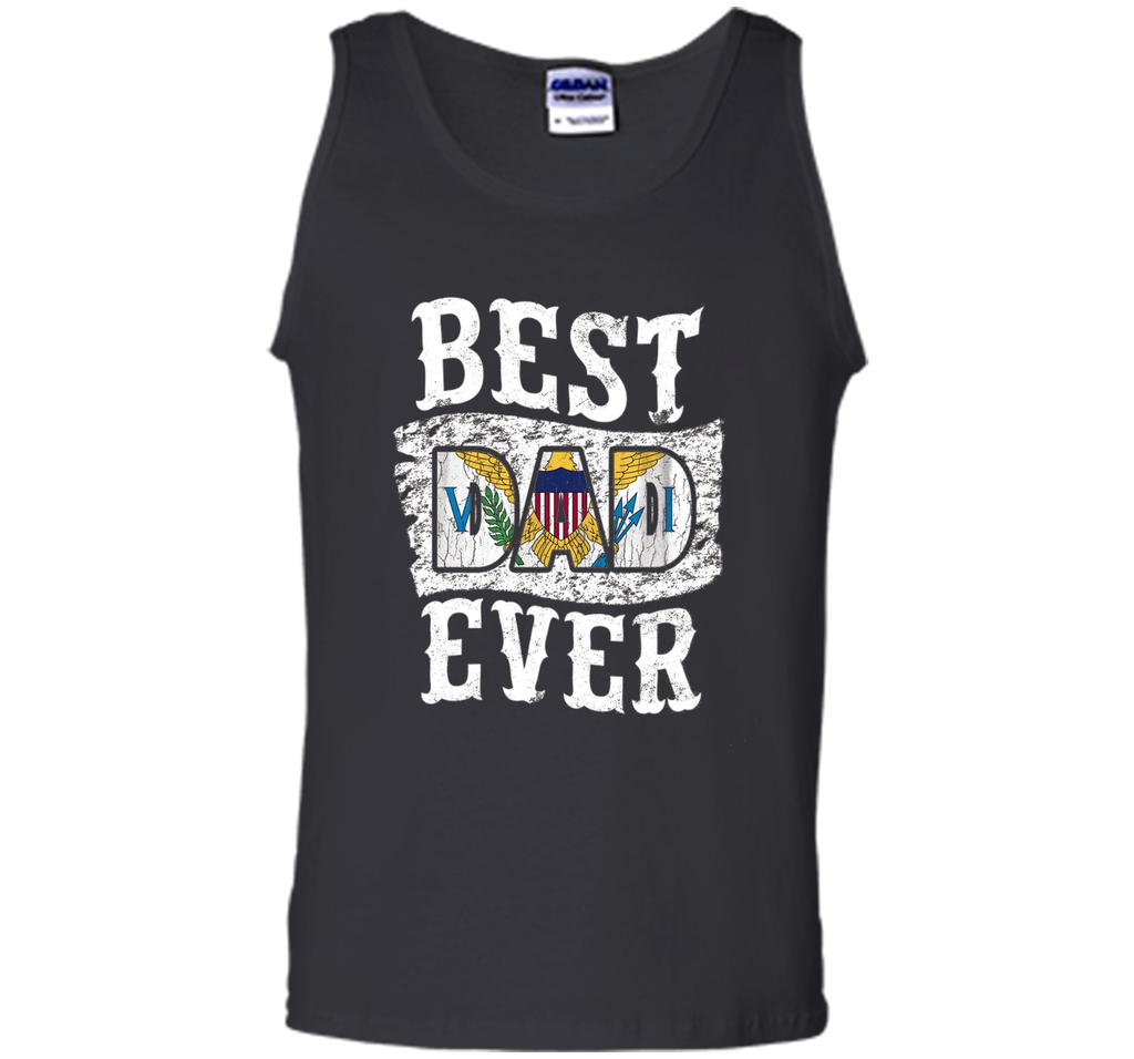 Men's Best Dad Ever Father's Day T-Shirt US Virgin Islands Flag