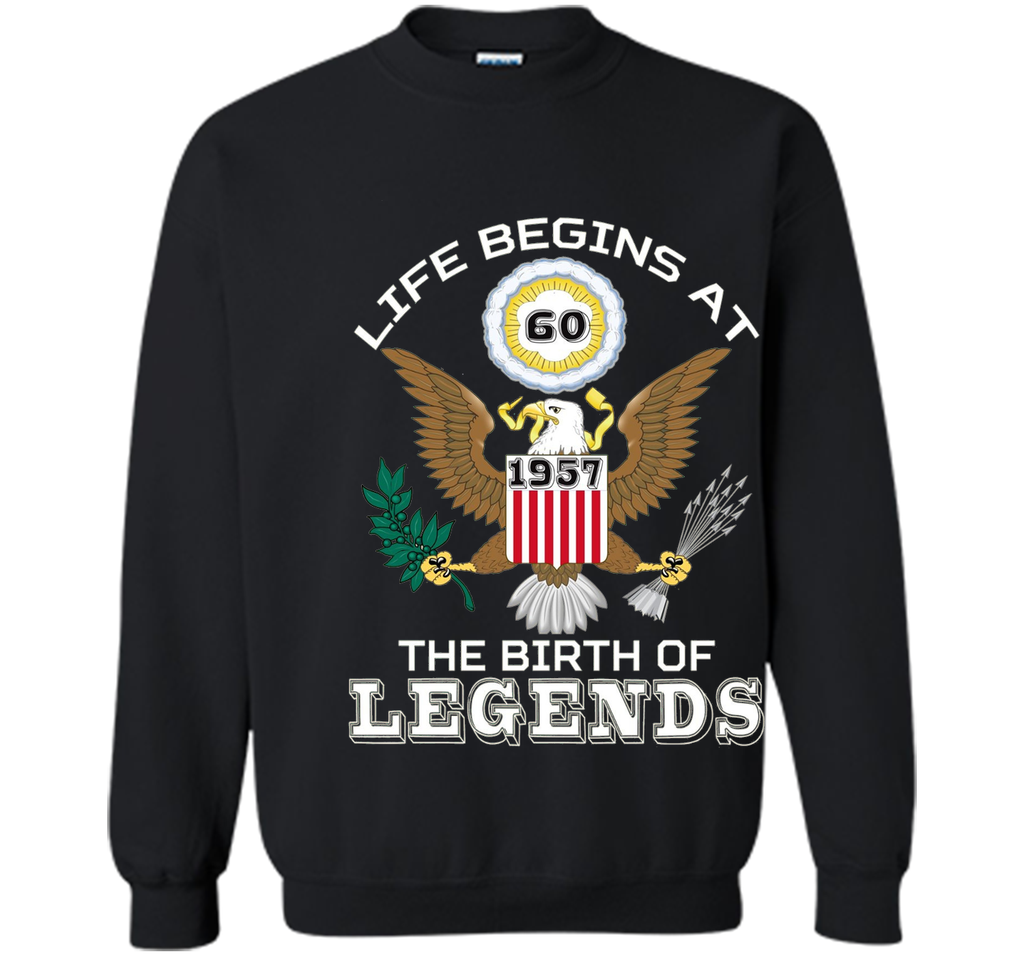 Life begins at 60 - The Birth of Legends 1957 T Shirt cool shirt