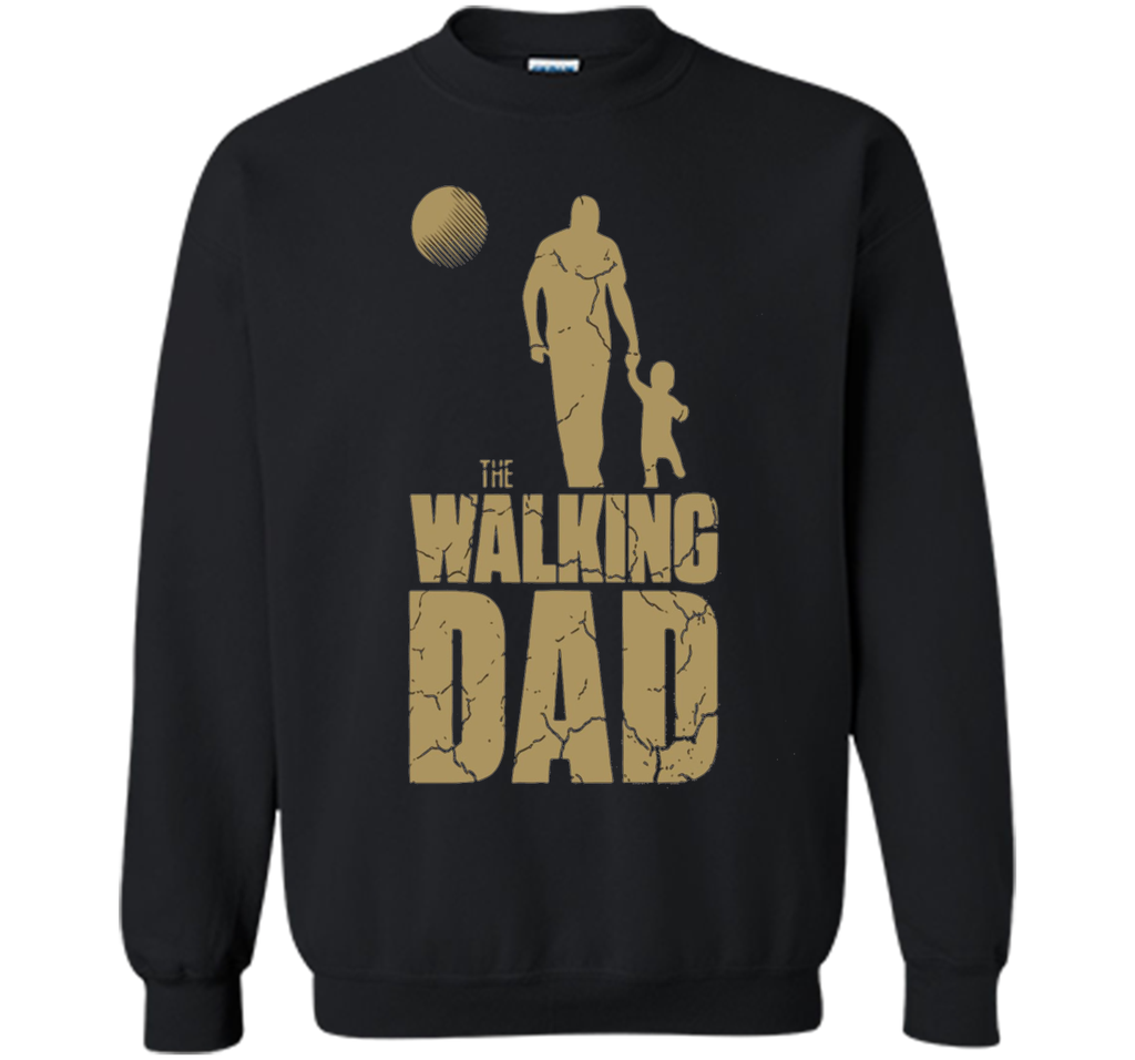 The Walking Dad Funny Father's Day T-Shirt