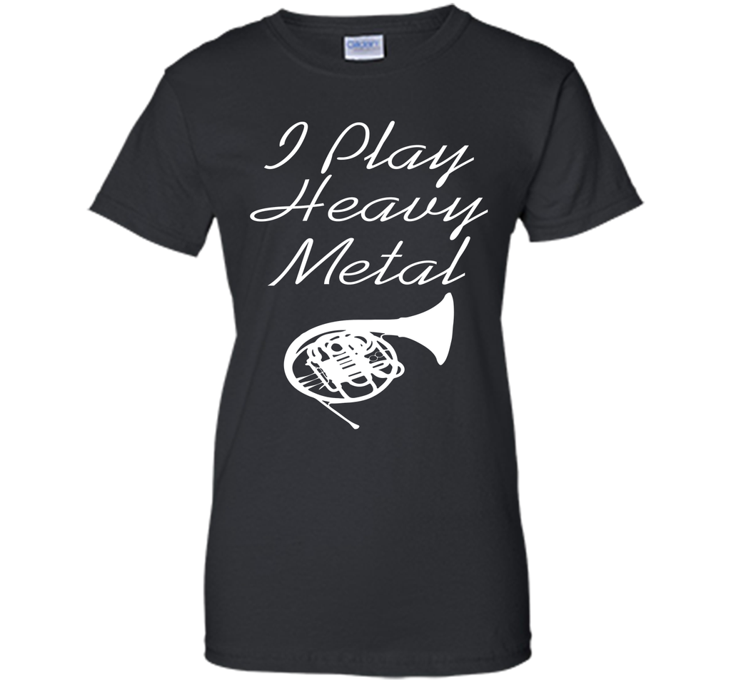 I Play Heavy Metal T-Shirt