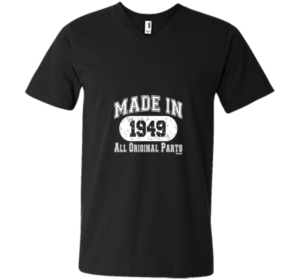 Made In 1949 All Original Parts Funny Birthday T-Shirt w