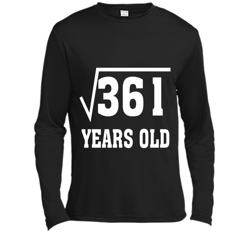 Square Root Of 361 Funny 19 Years Old T-Shirt 19th Birthday