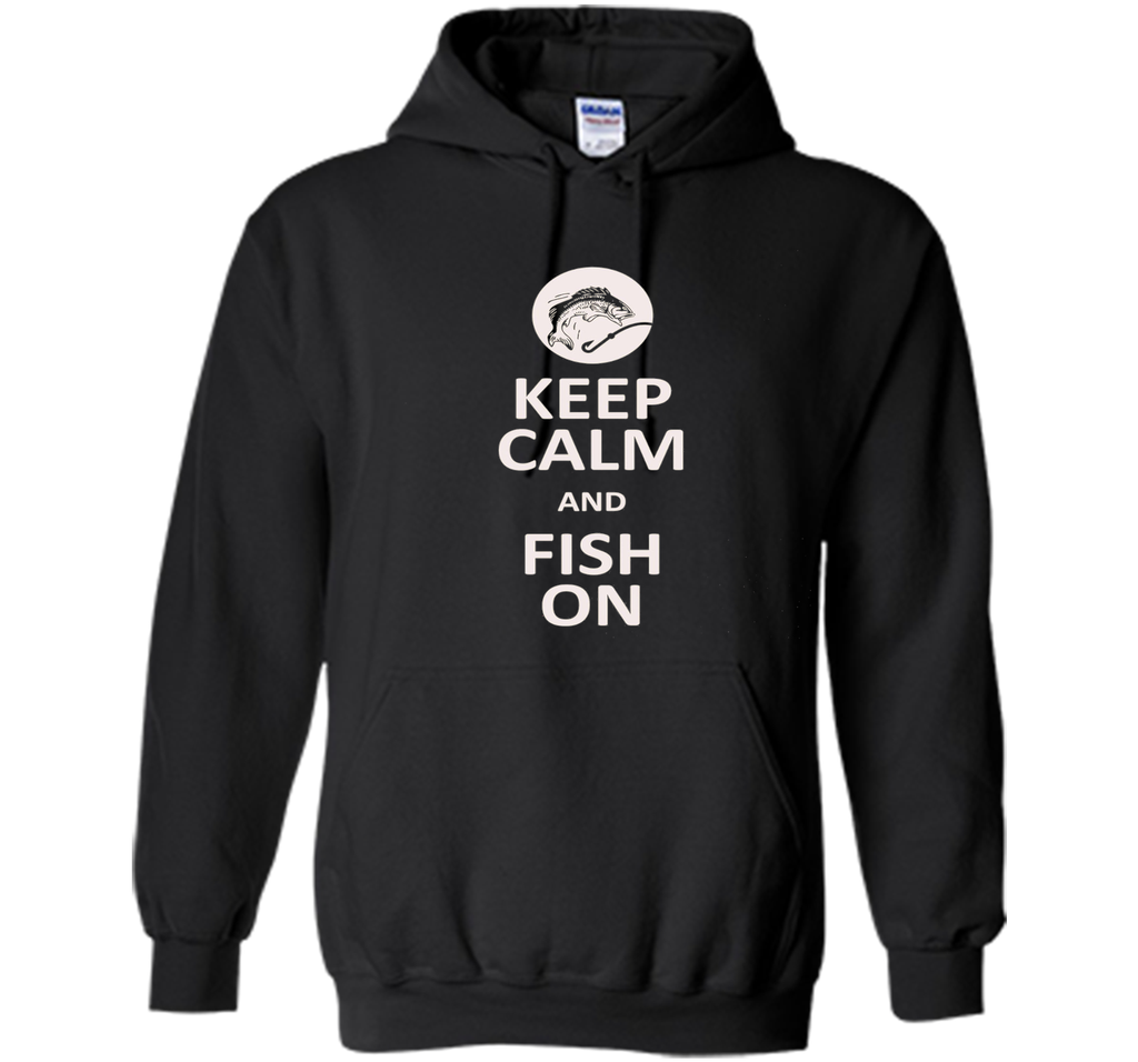 Keep Calm And Fish On Fishing T-Shirt