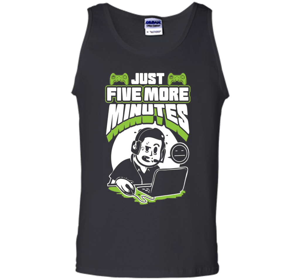 Just Five More Minutes - Funny Gamer Shirt - Gaming T Shirts