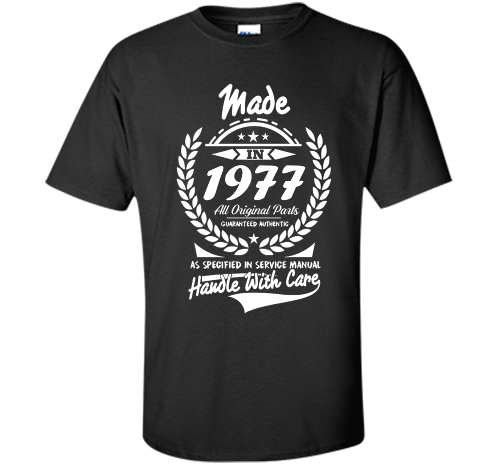 Made in 1977 tshirt 40th Birthday gift Tshirt