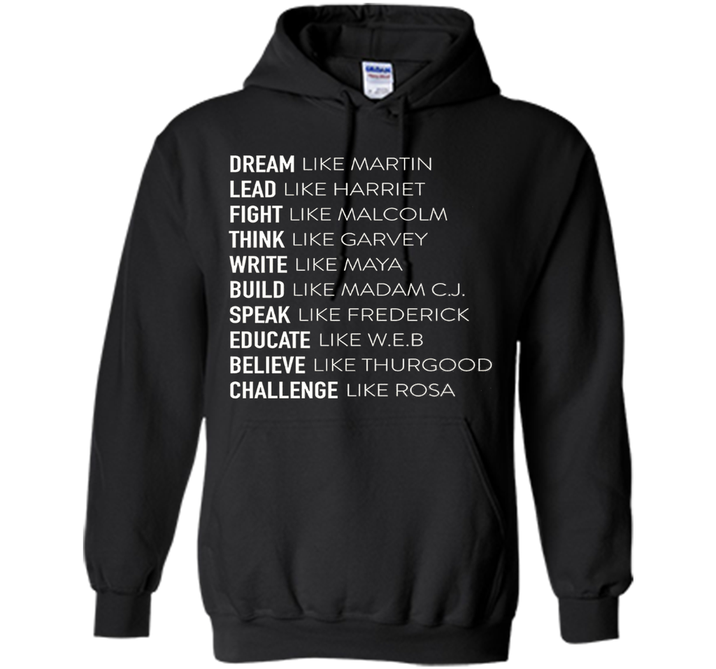 Dream Lead Fight Think Write Build Speak Educate T shirt