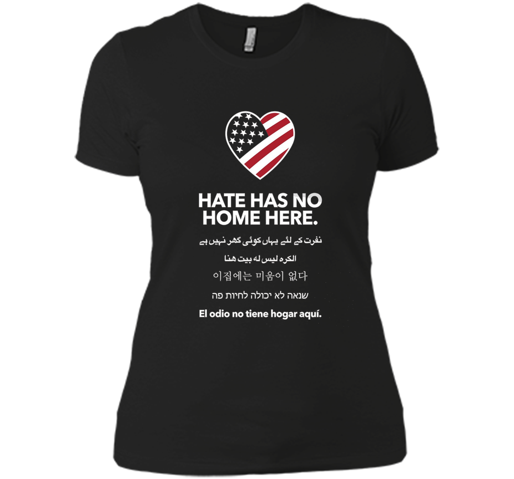 Hate Has No Home Here T-shirt