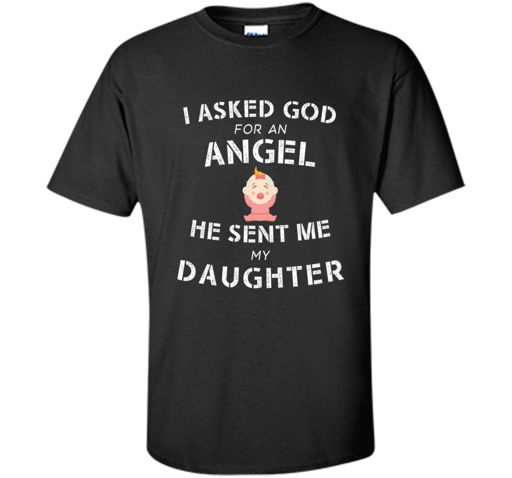 Funny Shirt Fathers Day Gifts From Daughter T Shirt Angel