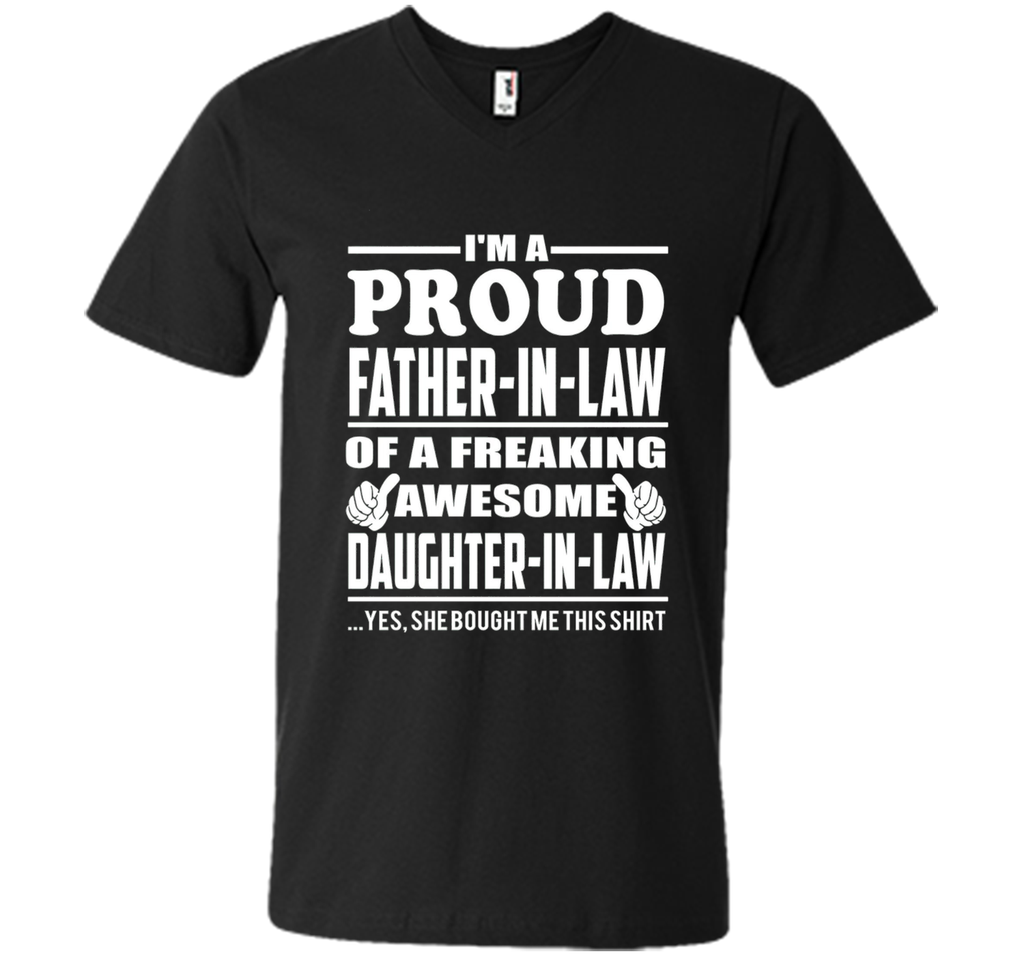 I'm a Proud Father In Law Freaking Awesome Daughter T Shirt