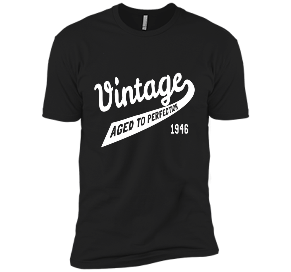 Vintage Aged to Perfection Gift 1946 70th Birthday T-Shirt