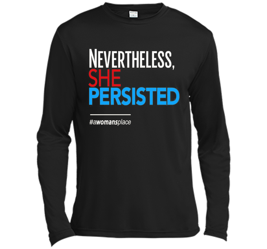 Nevertheless She Persisted: Feminist T-Shirt