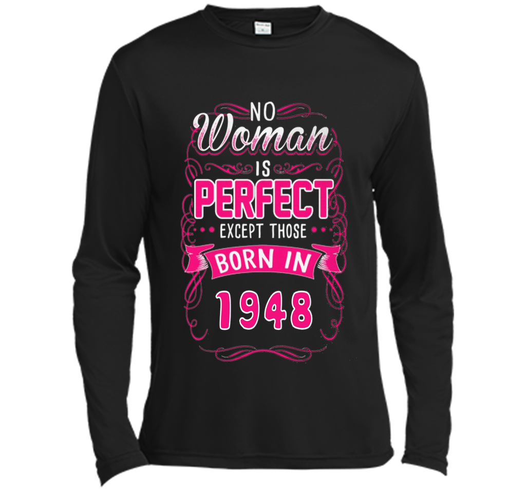 Born in 1948, perfect woman tshirt. Best for birthday gift