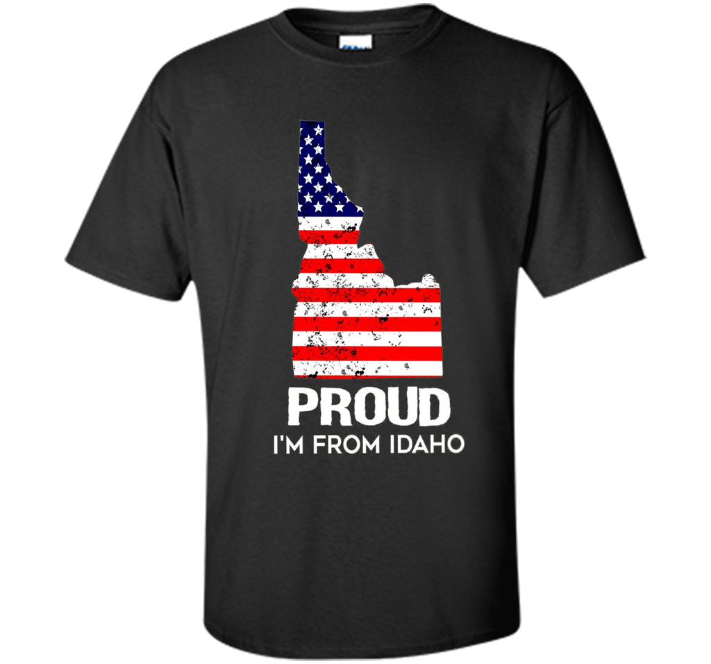 Proud of Idaho-US flag Independence day Tshirt