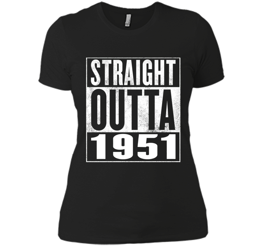 65th Birthday Gift T-Shirt - STRAIGHT OUTTA 1951 Shirt