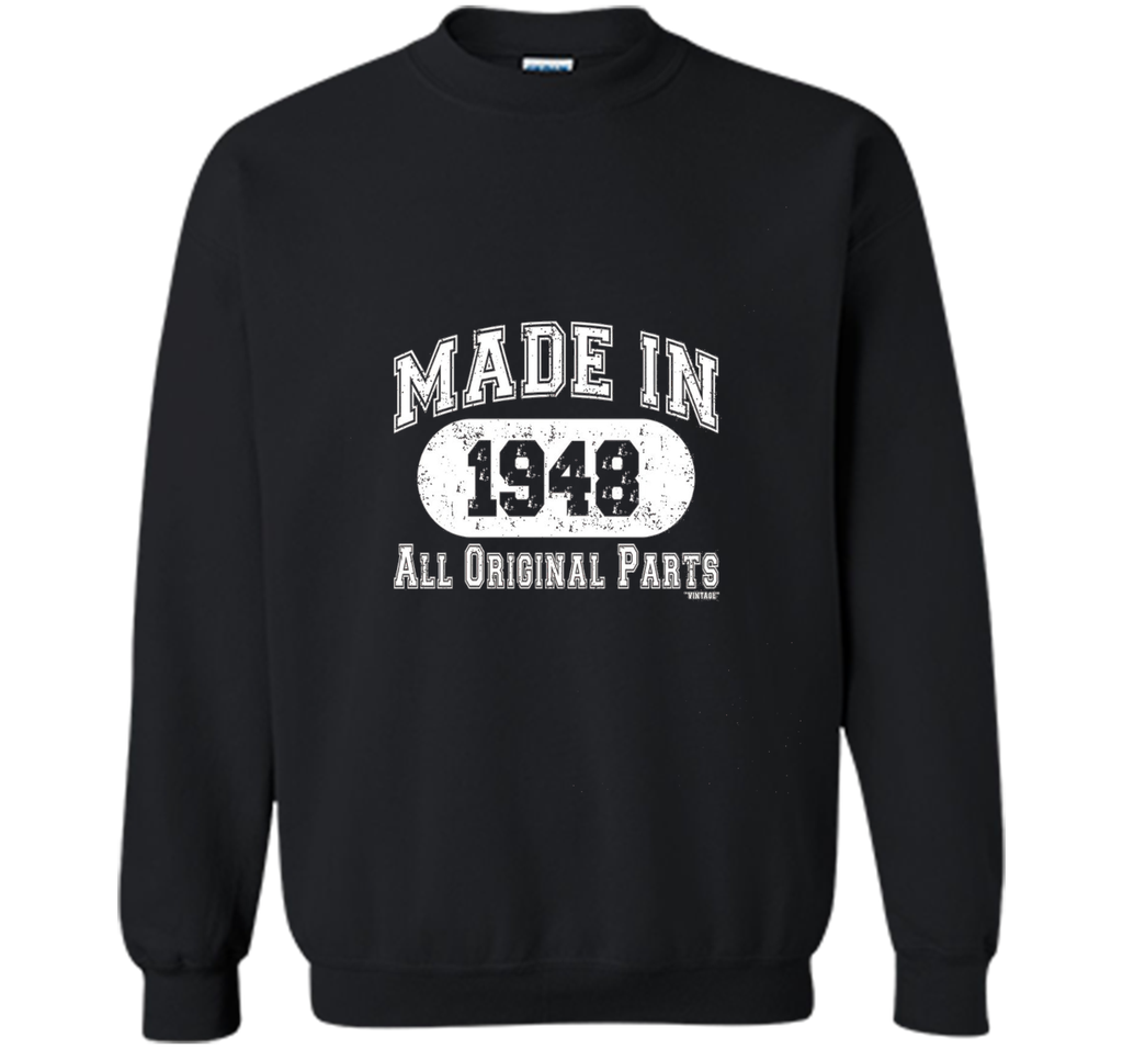 Made In 1948 All Original Parts Funny Birthday T-Shirt w