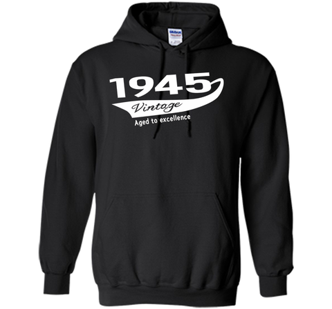 1945 Vintage Aged to excellence Birthday Gift T-shirt Unisex