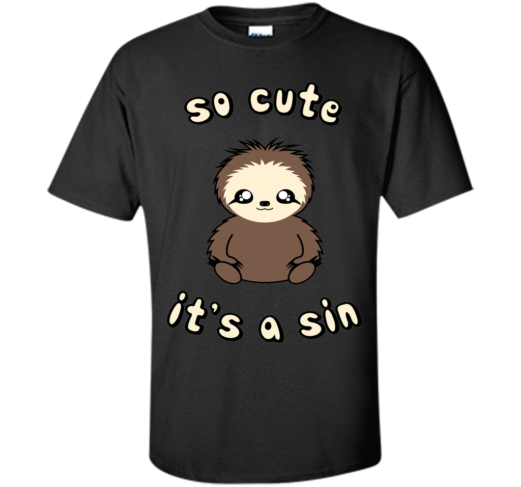So Cute It's A Sin T-Shirt