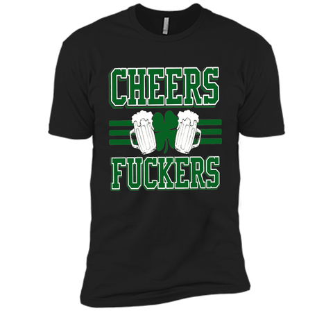 Cheers Fuckers Funny Irish Drinking St. Patrick's Day Shirt