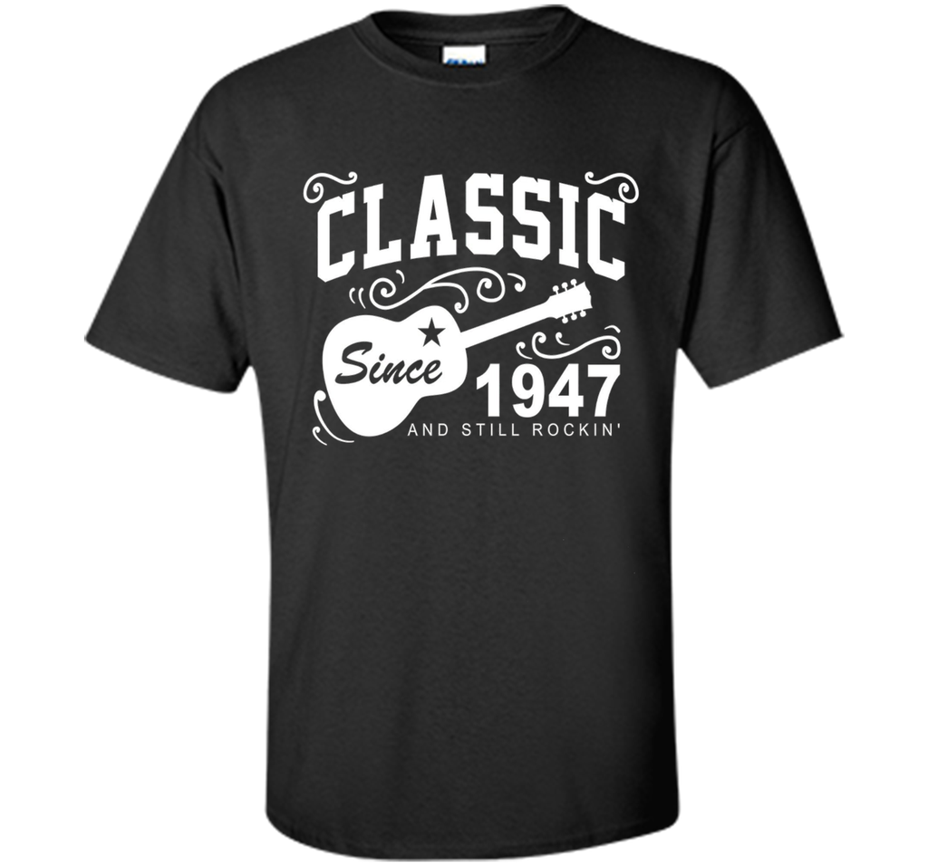 1947 TShirt for Men/Women. Birthday gifts Tshirts