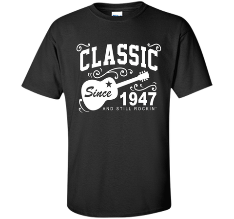 1947 TShirt for Men/Women. Birthday gifts Tshirts